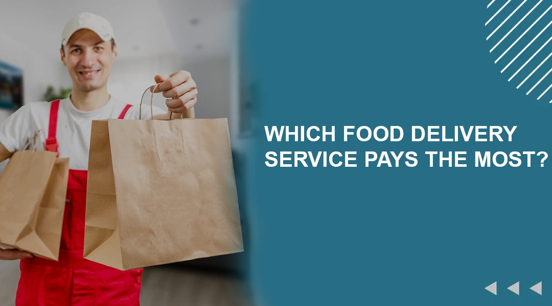 Which Food Delivery Service Pays The Most Self WorkLand