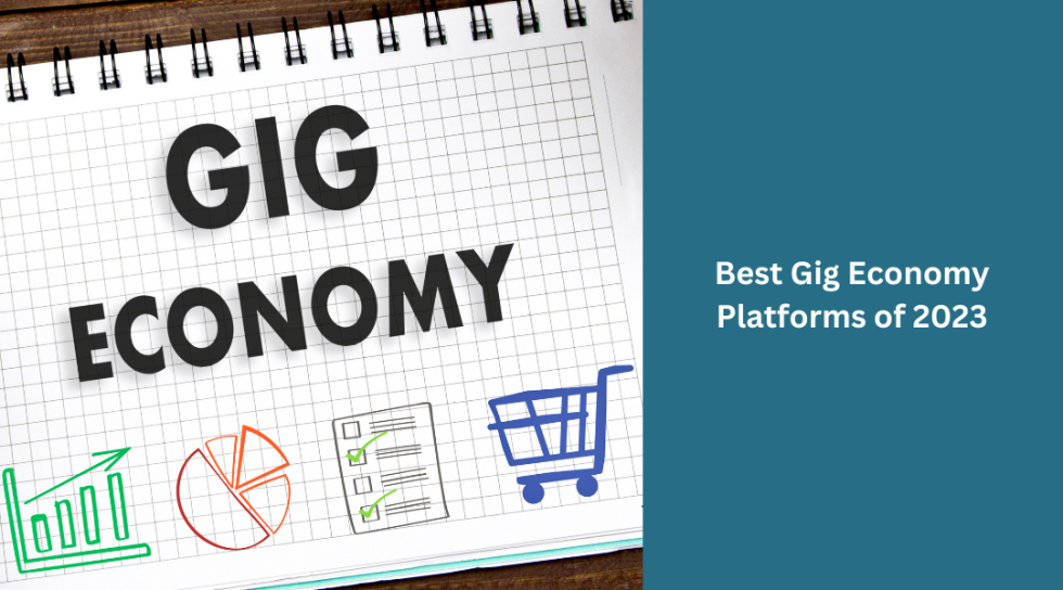 Best Gig Economy Platforms of 2023